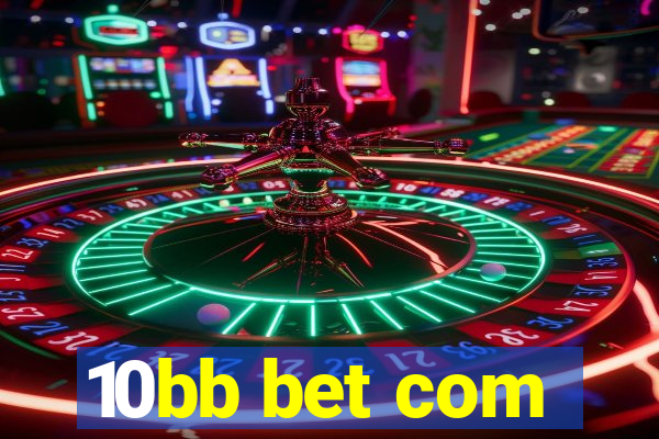 10bb bet com